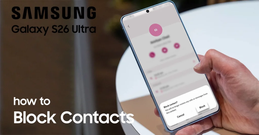 block contact on galaxy s26 ultra