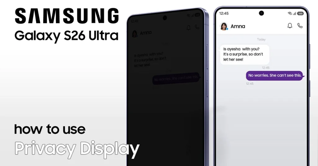 use privacy display on galaxy s26 ultra