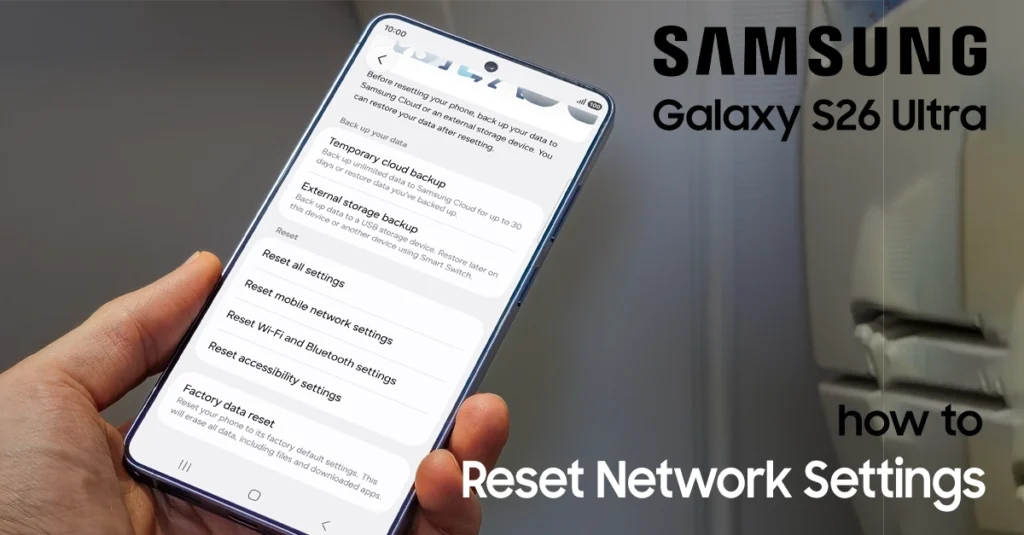 reset network settings on galaxy s26 ultra